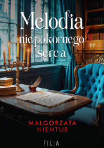 Melodia niepokornego serca