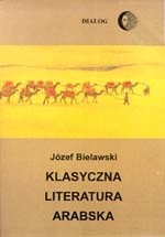 Klasyczna literatura arabska. Zarys