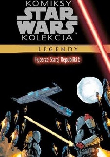 Star Wars: Rycerze Starej Republiki #6