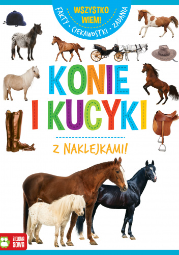 Wszystko wiem! Konie i kucyki z naklejkami