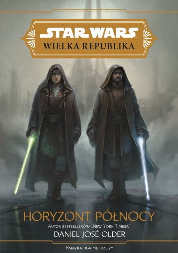 Star Wars: Wielka Republika: Horyzont Północy