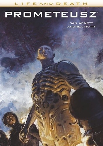 Life and Death: Prometeusz