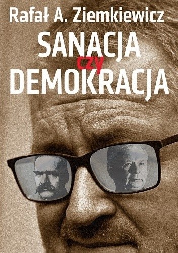 Sanacja czy demokracja