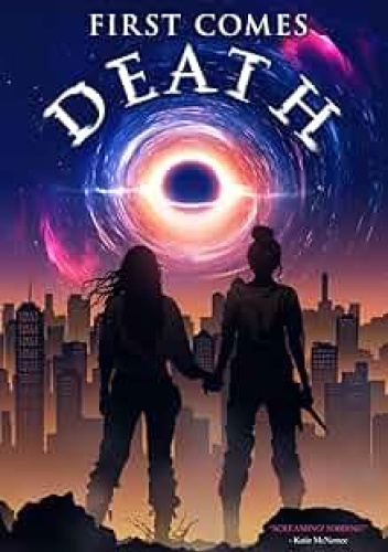 First Comes Death