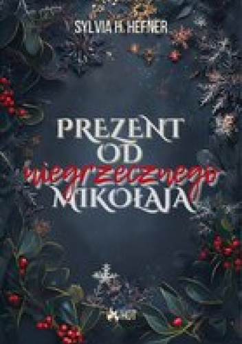 Prezent od niegrzecznego Mikołaja