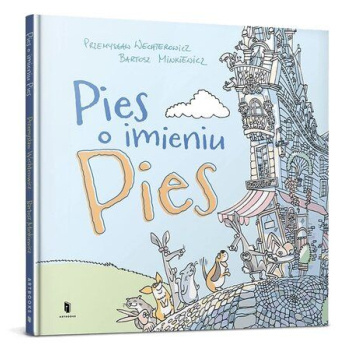Pies o imieniu pies