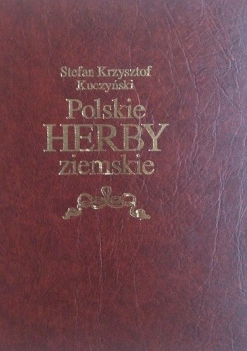 Polskie herby ziemskie : geneza, treści, funkcje