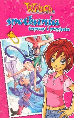 W.I.T.C.H. Spotkania, imprezy i przyjęcia / Rodzeństwo – jak z nimi wytrzymać?