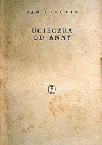 Ucieczka od Anny