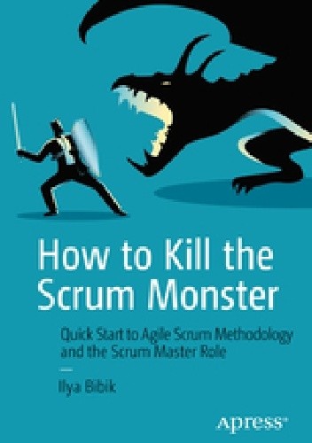 How to Kill the Scrum Monster