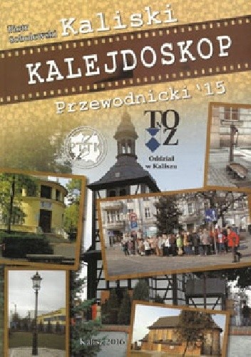 Kaliski kalejdoskop przewodnicki 2015