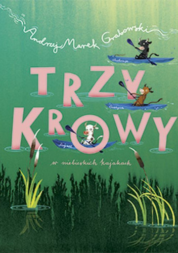 Trzy krowy w niebieskich kajakach