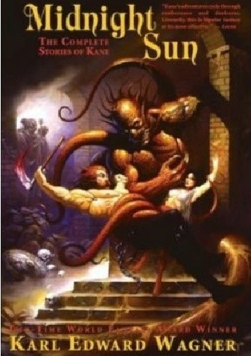 The Midnight Sun : The Collected Stories of Kane