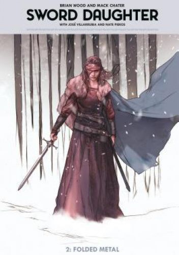 Sword Daughter, Vol. 2: Folded Metal