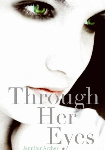 Through Her Eyes