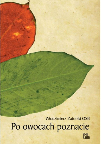 Po owocach poznacie