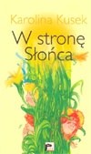 W stronę słońca