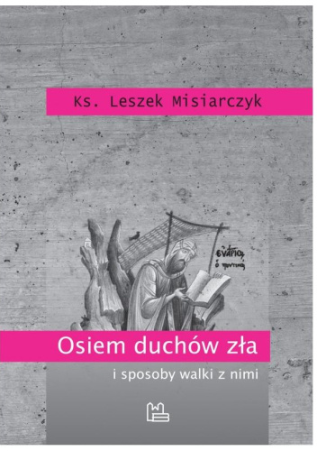 Osiem duchów zła i sposoby walki z nimi