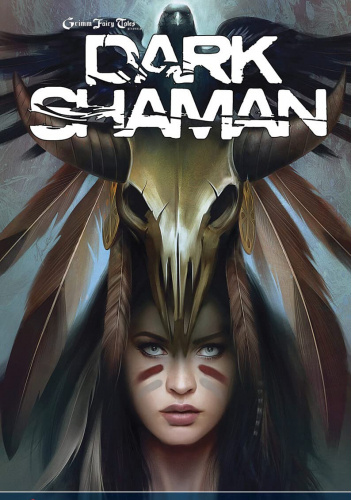 Grimm Fairy Tales: Dark Shaman
