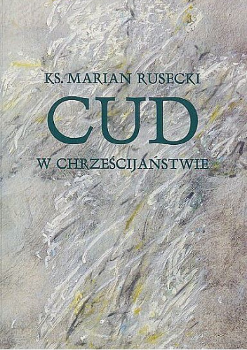 Cud w chrześcijaństwie