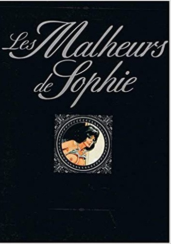 Les Malheurs de Sophie