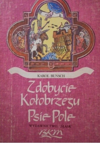 Zdobycie Kołobrzegu / Psie Pole