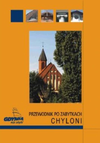Przewodnik po zabytach Chyloni