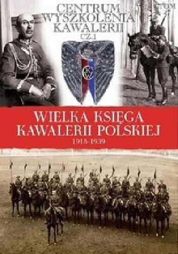 Centrum Wyszkolenia Kawalerii cz. 1