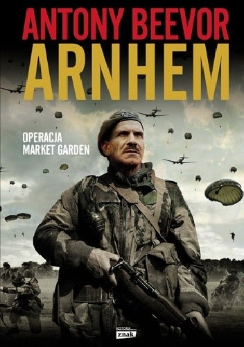 Arnhem. Operacja Market Garden