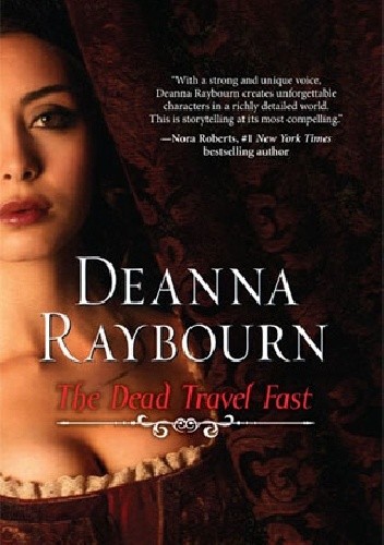The Dead Travel Fast
