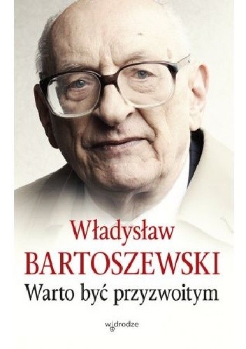 Warto być przyzwoitym