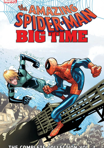 Amazing Spider-Man: Big Time The Complete Collection vol 4