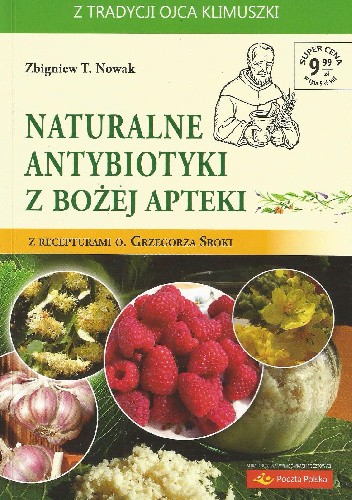 Naturalne antybiotyki z Bożej apteki