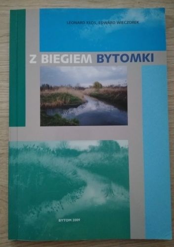Z biegiem Bytomki