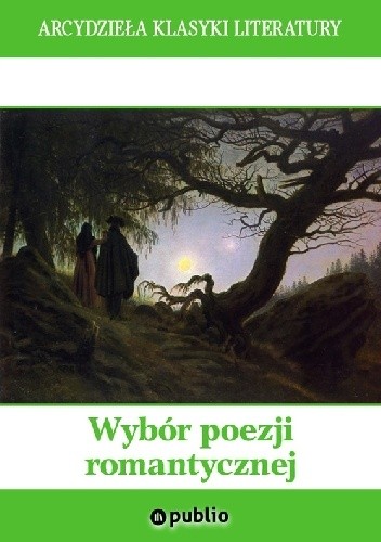 Wybór poezji romantycznej