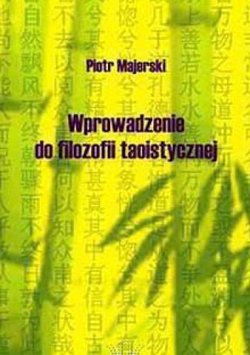 Wprowadzenie do filozofii taoistycznej
