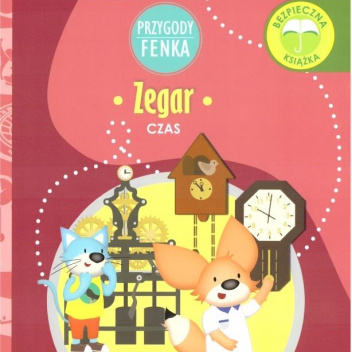 Przygody Fenka. Czas. Zegar