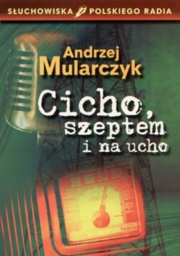Cicho, szeptem i na ucho