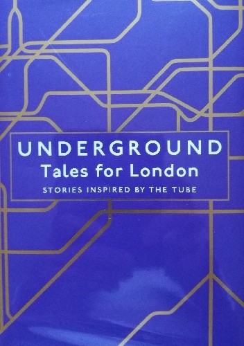 Underground: Tales for London