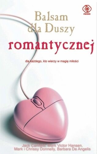 Balsam dla duszy romantycznej