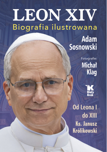 Leon XIV. Biografia ilustrowana