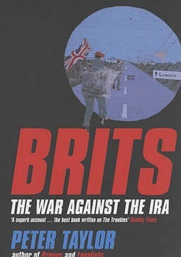 Brits: The War Against the IRA