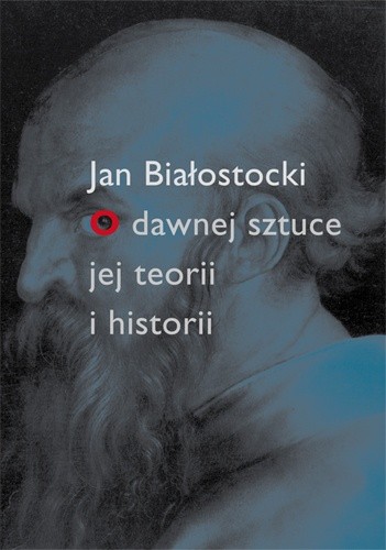 O dawnej sztuce, jej teorii i historii