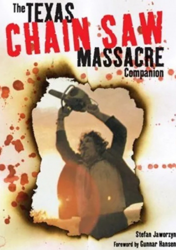 The Texas Chain Saw Massacre Companion