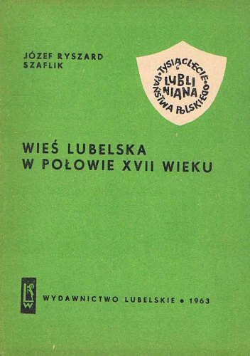 Wieś lubelska w połowie XVII wieku
