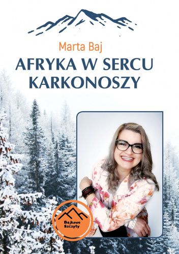 Afryka w sercu Karkonoszy
