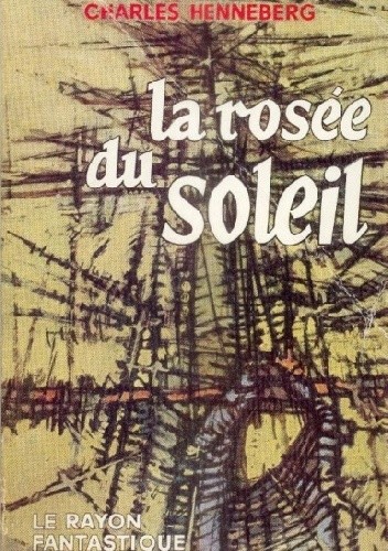 La Rosée du Soleil