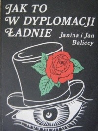 Jak to w dyplomacji ładnie