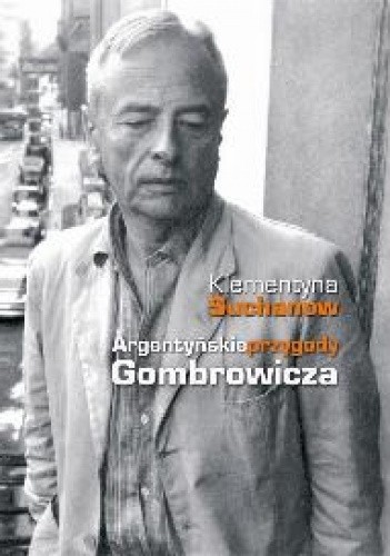 Argentyńskie przygody Gombrowicza