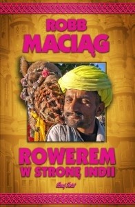 Rowerem w stronę Indii